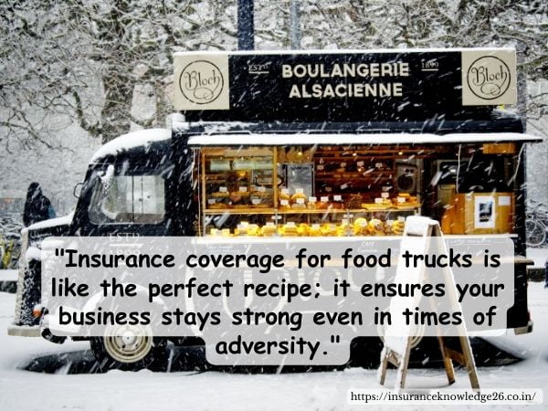 Commercial Vehicle Insurance Policy for Food Trucks |  Commercial Vehicle Insurance Policy