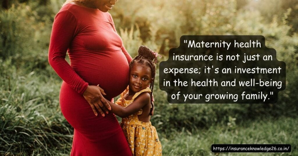 MATERNITY HEALTH INSURANCE: AN OVERVIEW | MATERNITY HEALTH INSURANCE | Health Insurance | Health | Insurance