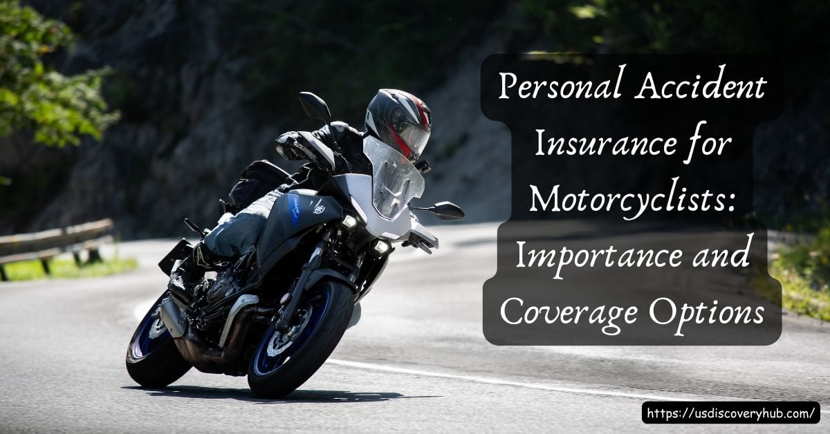 Personal accident insurance | motorcyclists | insurance | health insurance